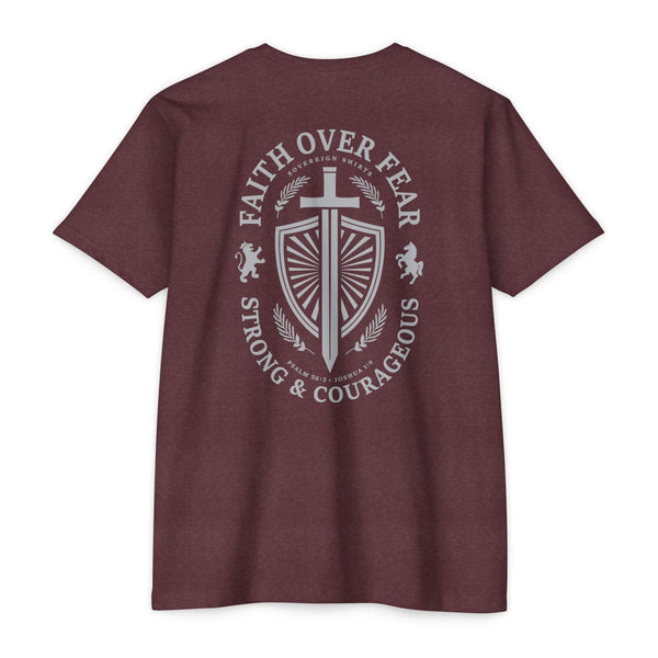 Faith Over Fear - Strong & Courageous - T Shirt