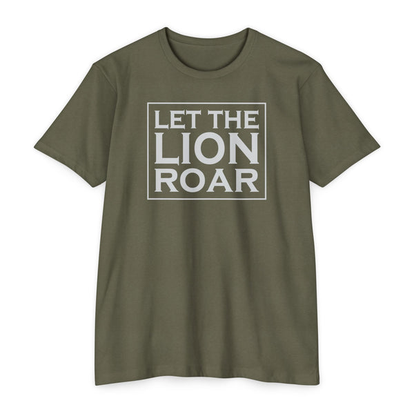 Let The Lion Roar - T-Shirt