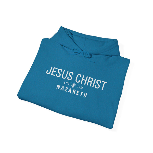 Jesus Christ Nazareth Est. 1 A.D. - Hooded Sweatshirt