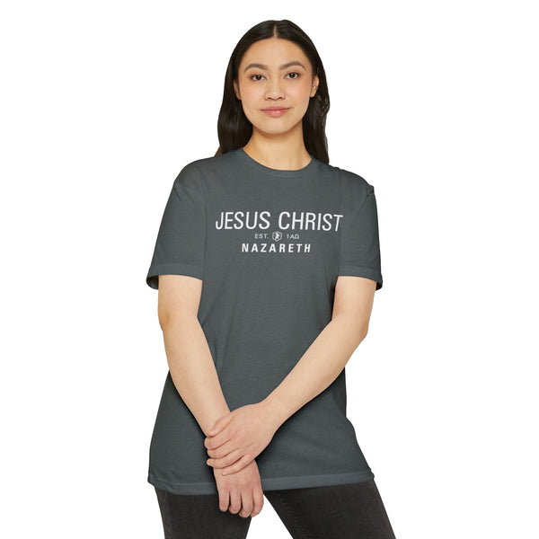 Jesus Christ Nazareth Est. 1 A.D. - T Shirt - (Unisex Colors)