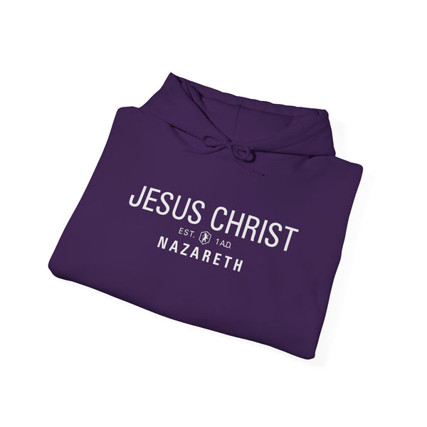 Jesus Christ Nazareth Est. 1 A.D. - Hooded Sweatshirt
