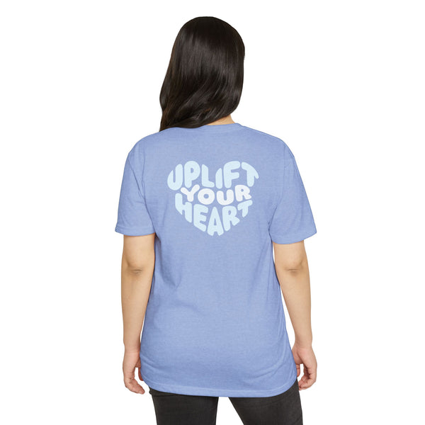 Uplift Your Heart - T Shirt