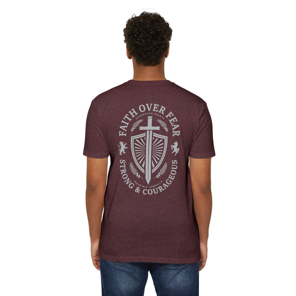 Faith Over Fear - Strong & Courageous - T Shirt