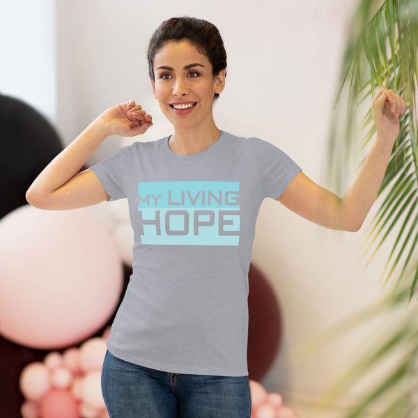 My Living Hope - Women's T-Shirt