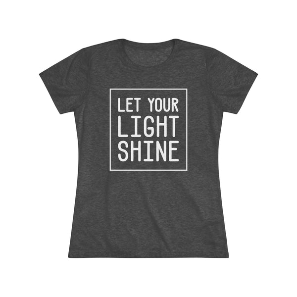Dark gray t-shirt with 'Let Your Light Shine' text on a white background