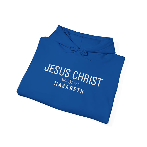 Jesus Christ Nazareth Est. 1 A.D. - Hooded Sweatshirt