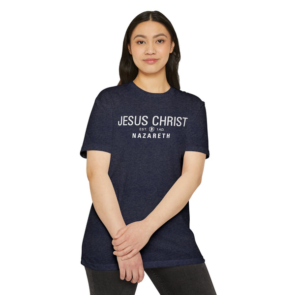 Jesus Christ Nazareth Est. 1 A.D. - T Shirt - (Unisex Colors)