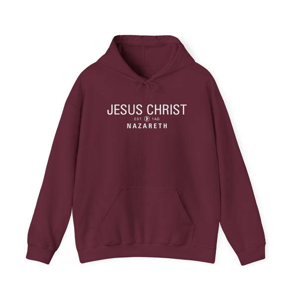 Jesus Christ Nazareth Est. 1 A.D. - Hooded Sweatshirt