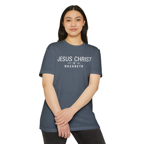Jesus Christ Nazareth Est. 1 A.D. - T Shirt - (Unisex Colors)