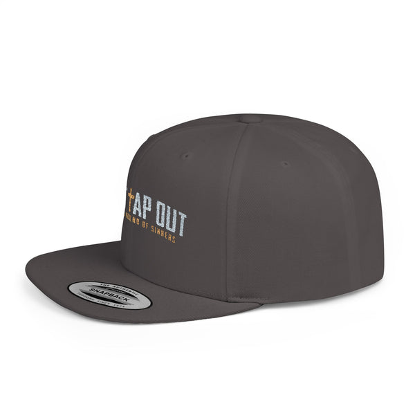 Don't Tap Out - Friends of Sinners - Flat Bill Hat