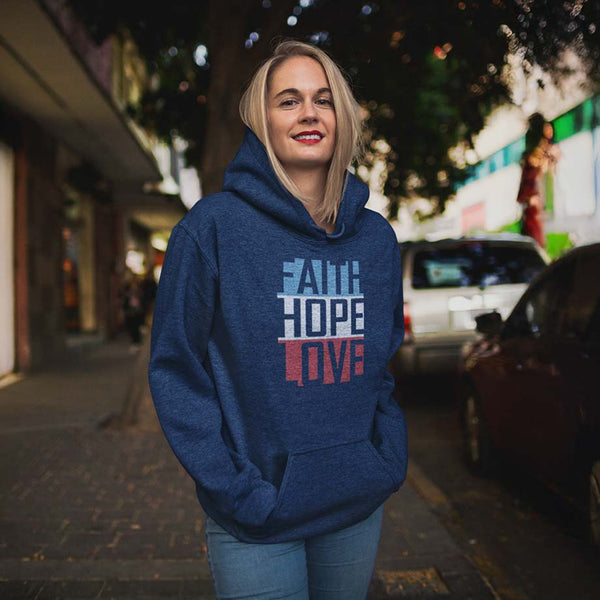 Faith Hope & Love - Hooded Sweatshirt