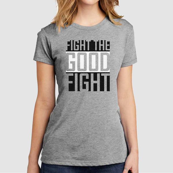 Fight The Good Fight Women's Christian Tees Light Heather Gray