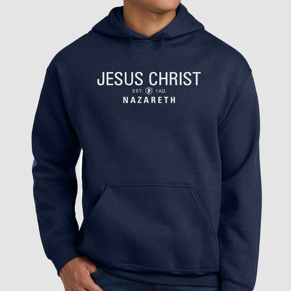 Jesus Christ Nazareth Est. 1 A.D. - Hooded Sweatshirt
