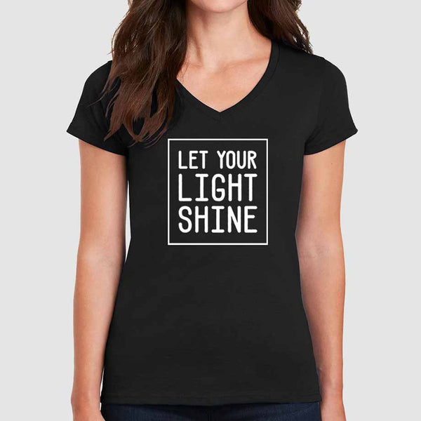Let Your Light Shine Christian Shirts for Women V-Neck Black
