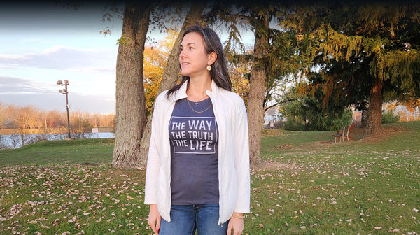 The Way, Truth, Life Christian T Shirts for Women Hero Image
