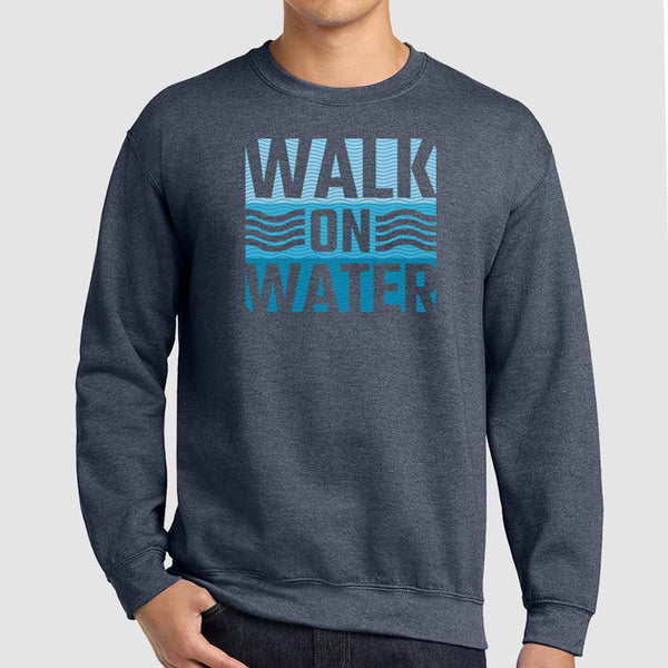 Walk On Water Christian Sweatshirts Unisex Heathered Navy