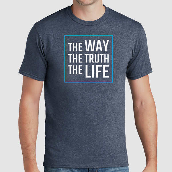 The Way, Truth, Life - T-Shirt